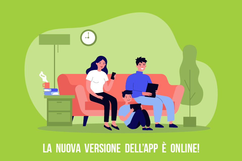 LA NUOVA VERSIONE DELL’APP E’ ONLINE!